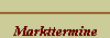 Markttermine
